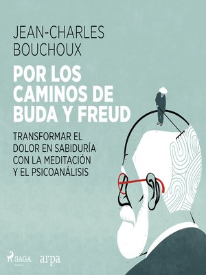 cover image of Por los caminos de Buda y Freud